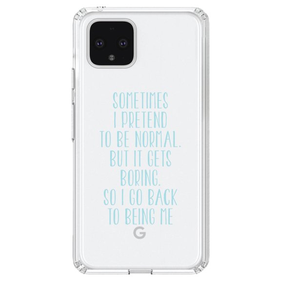 DistinctInk Clear Shockproof Hybrid Case for Google Pixel 4 (6.1" Screen) - TPU Bumper Acrylic Back Tempered Glass Screen Protector - I Pretend to be Normal But It Gets Boring
