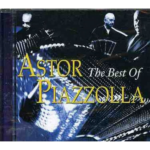Astor Piazzolla - The Best Of - Music & Performance - CD