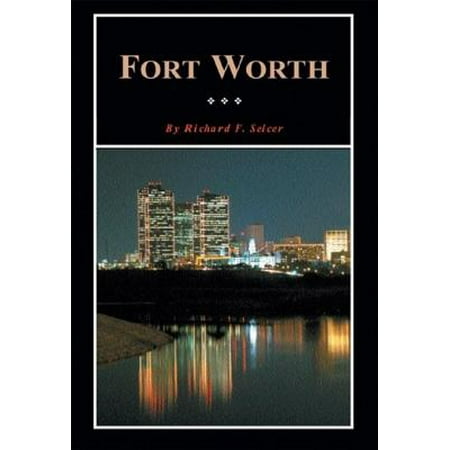 Fort Worth - eBook (Best Private Schools In Fort Worth)