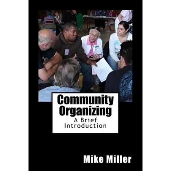 Pre-Owned Community Organizing: A Brief Introduction Paperback