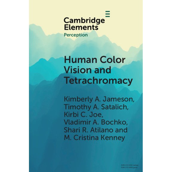 Pre-Owned Elements in Perception Human Color Vision and Tetrachromacy, (Paperback)