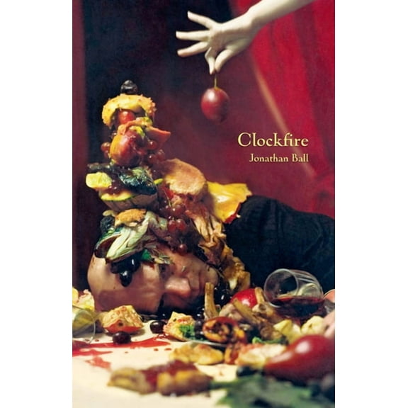 Clockfire (Paperback)