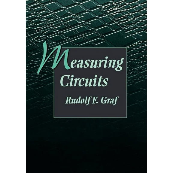 Newnes Circuits Series Measuring Circuits, (Paperback)