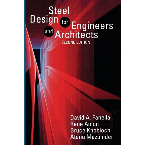 Steel Design for Engineers and Architects, (Paperback)