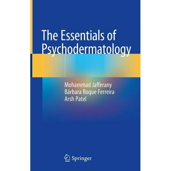 The Essentials of Psychodermatology, (Hardcover)