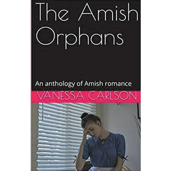 The Amish Orphans, (Paperback)