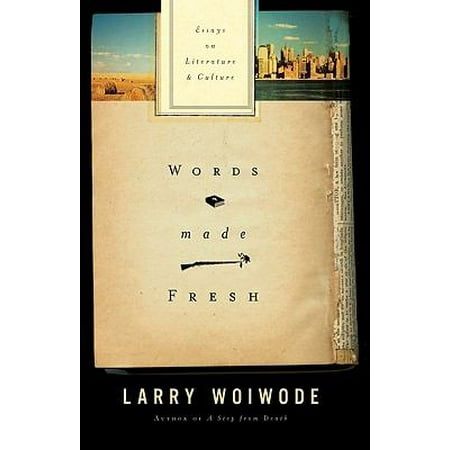 words made fresh essays on literature and culture walmart com