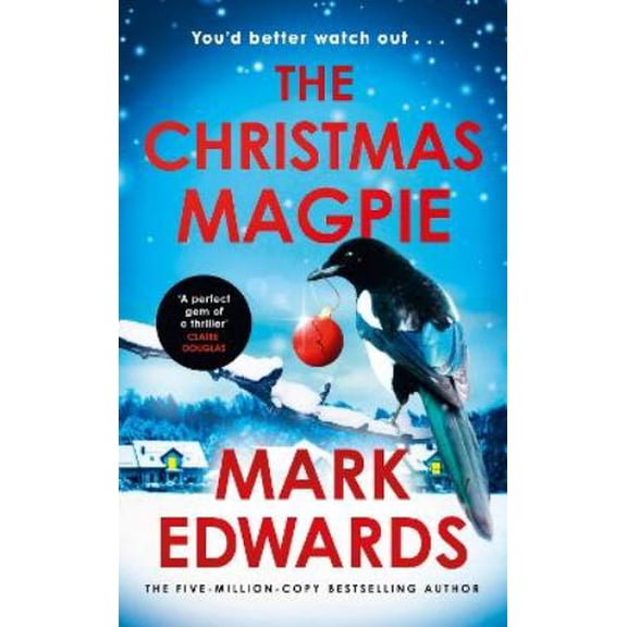 Mark Edwards The Christmas Magpie (Hardcover)
