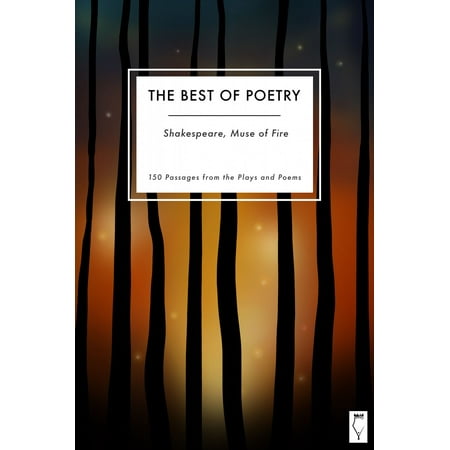 The Best of Poetry — Shakespeare Muse of Fire - (The Best Of Shakespeare)