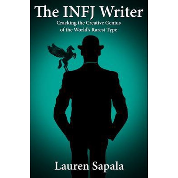 Pre-Owned The INFJ Writer: Cracking the Creative Genius of the World's Rarest Type (Paperback) 0692766693 9780692766699