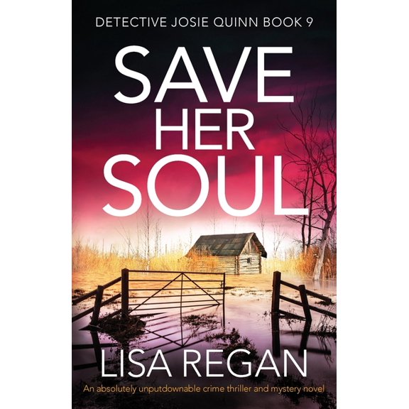 Pre-Owned Save Her Soul : An Absolutely Unputdownable Crime Thriller and Mystery Novel (Paperback) 9781838882327