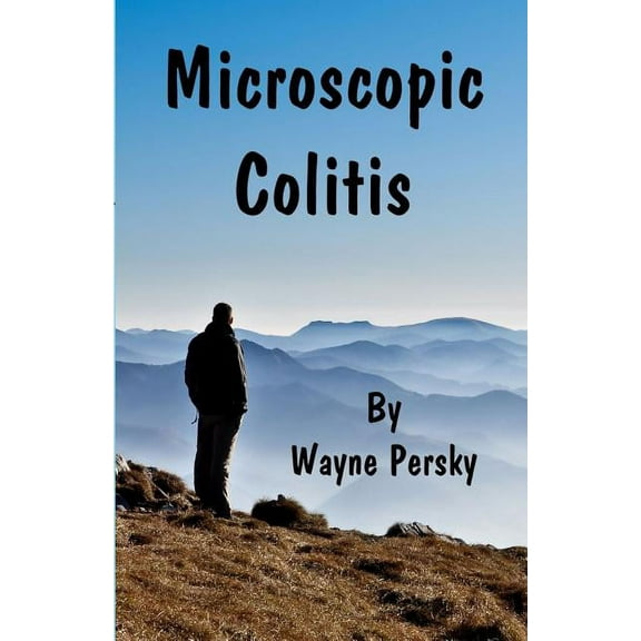 Microscopic Colitis: Revised Edition, (Paperback)