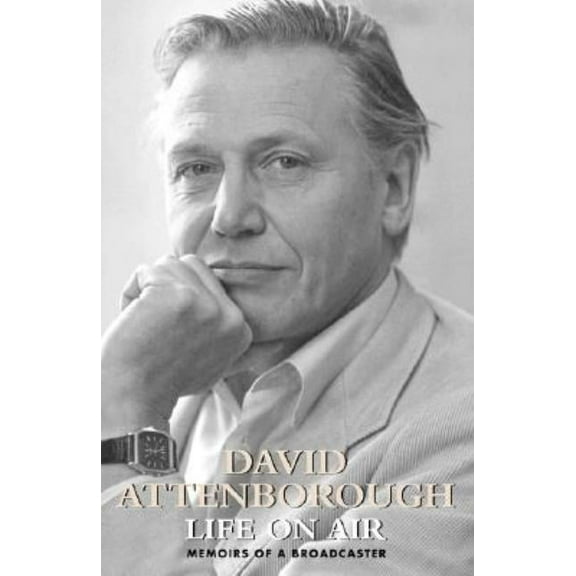Life on Air: Memoirs of a Broadcaster, (Hardcover)