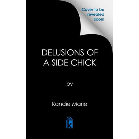 Delusions of a Side Chick