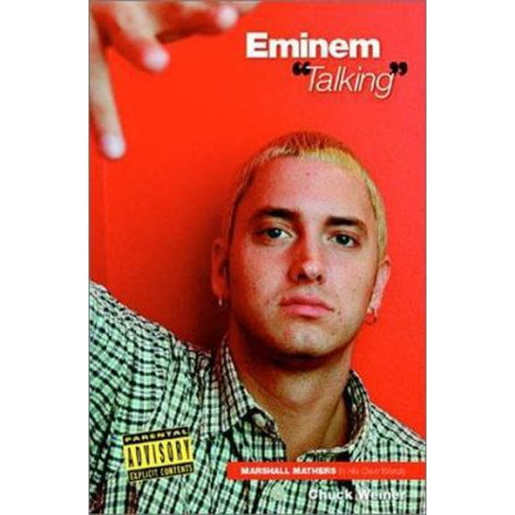 Pre-Owned Eminem Talking: Marshall Mathers in His Own Words (Paperback) 071199658X 9780711996588