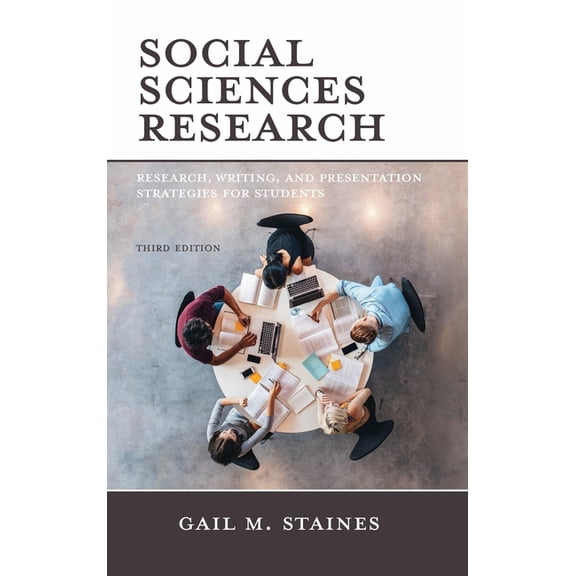 Social Sciences Research: Research, Writing, and Presentation Strategies for Students, (Paperback)