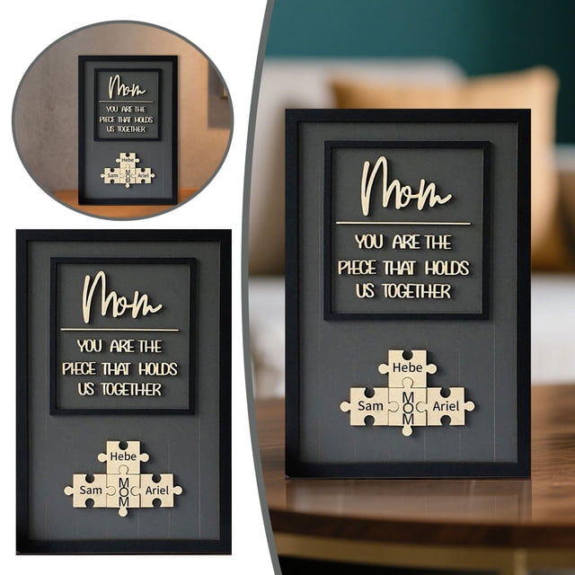 Customized Wooden Mom Puzzle Sign The Piece That Holds Family Heartwarming Day
