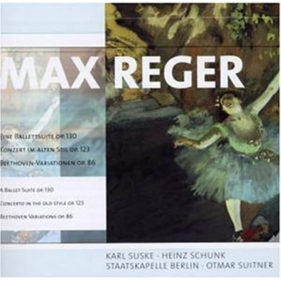 M. Reger - Ballet Suite - Music & Performance - CD