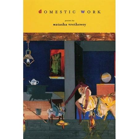 Domestic Work : Poems