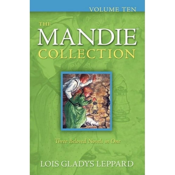 Mandie Collection The Mandie Collection, Volume 10, Book 10, (Paperback)