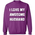thumbnail image 2 of OXI Crewneck Sweatshirt - I Love My Awesome Husband, Basic Casual Sweatshirts for Men's and Women Fleece Sweatshirt Long Sleeve - Purple 2X-Large, 2 of 2