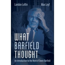 What Barfield Thought (Hardcover)