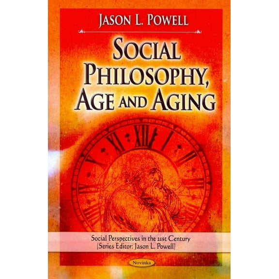 Social Philosophy, Age and Aging