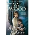 thumbnail image 2 of A Mother's Choice, (Paperback), 2 of 2