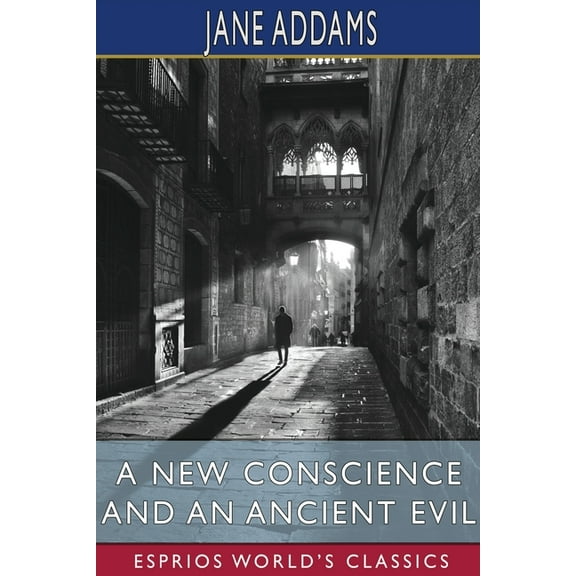 A New Conscience and an Ancient Evil (Esprios Classics), (Paperback)
