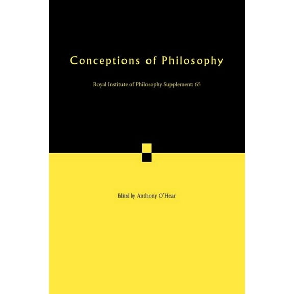 Royal Institute of Philosophy Supplement Conceptions of Philosophy, Book 65, (Paperback)