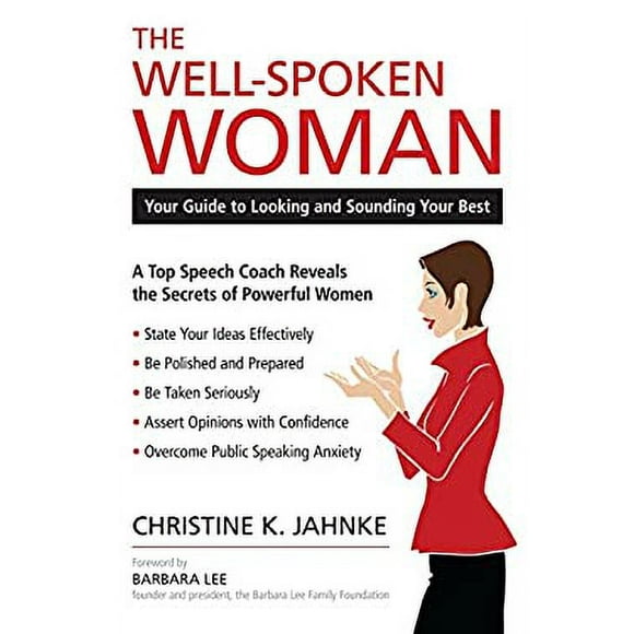 The Well-Spoken Woman : Your Guide to Looking and Sounding Your Best 9781616144623 Used / Pre-owned