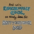 thumbnail image 3 of American Greetings Funny Birthday Card for Dad from us (Cool Dads), 3 of 3