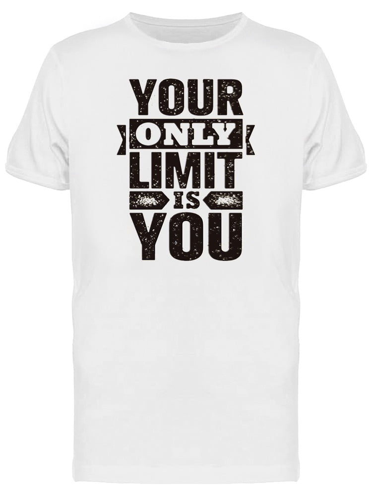 Smartprints Gym Motivation Your Only Limit Tee Men S Image By Shutterstock Walmart Com Walmart Com Smartprints Gym Motivation Your Only Limit Tee Men S Image By Shutterstock Walmart Com Walmart Com