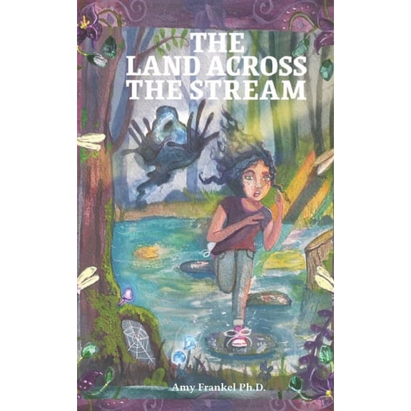 The Land Across The Stream, (Paperback)