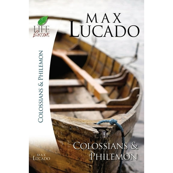 Life Lessons Colossians and Philemon, (Paperback)