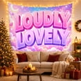 thumbnail image 3 of Loudly Lovely Text in Clouds and Stars Against Pastel Sky with Hearts Whimsical Celestial for Teen Girls Candy-Colored Aesthetic Decor Birthday Gift Tapestry Wall Hanging for Dorm and Bedroom, 3 of 7