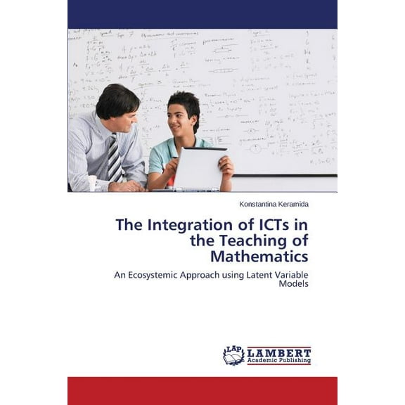The Integration of ICTs in the Teaching of Mathematics (Paperback)