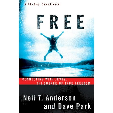 ISBN 9780764213854 product image for Free: Connecting with Jesus, the Source of True Freedom (Paperback) | upcitemdb.com