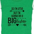 thumbnail image 4 of Inktastic So I'm Little, but I'm Gonna Be a Big Sister Girls Baby Bodysuit, 4 of 5