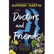 Doctors and Friends (Hardcover)