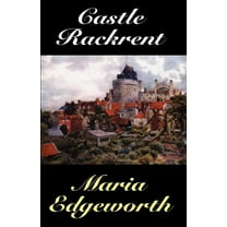 Castle Rackrent, (Paperback)