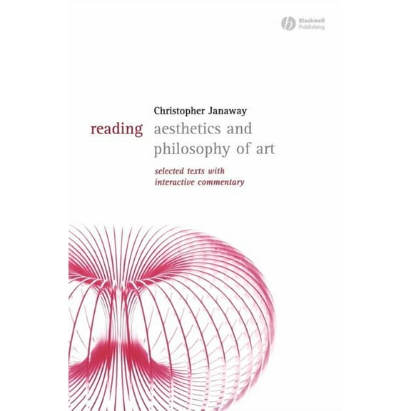 Reading Philosophy: Reading Aesthetics and Philosophy of Art (Hardcover)