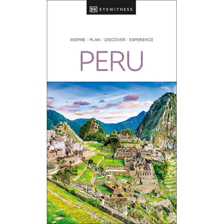 Travel Guide: DK Eyewitness Peru (Paperback)