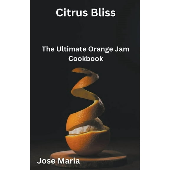 Citrus Bliss, (Paperback)