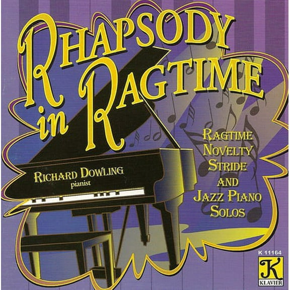 Richard Dowling - Rhapsody In Ragtime - Music & Performance - CD