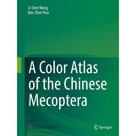 A Color Atlas of the Chinese Mecoptera (Hardcover)