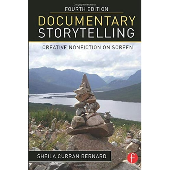 Pre-Owned Documentary Storytelling: Creative Nonfiction on Screen (Paperback) 0415843308 9780415843300