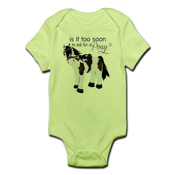 CafePress - Is It Too Soon To Ask For A Pony Body Suit - Baby Light Bodysuit