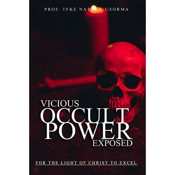 Vicious Occult Powers Exposed, (Paperback)