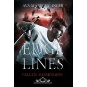 Fallen Messengers: Edge Lines (Fallen Messengers Book 3) (Hardcover)